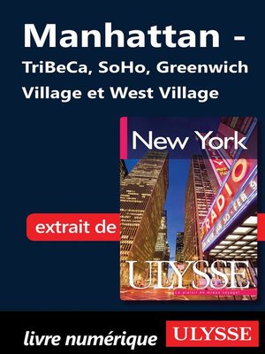 cover image of Manhattan--TriBeCa, SoHo, Greenwich Village et West Village